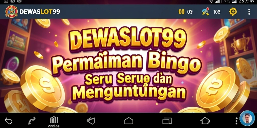 Tampilan gameplay DEWASLOT99 yang menggembirakan dan interaktif.